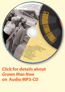 Click here for details about Grown Man Now on audio CD