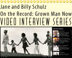 Click here to see the Grown Man Now Video Interview Series